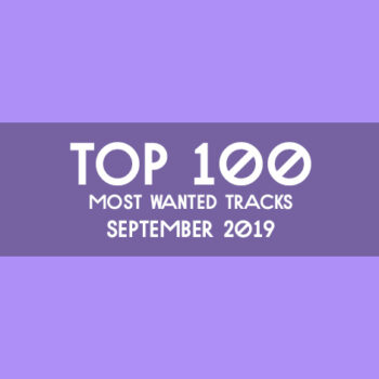 TOP 100 MOST WANTED TRACKS SEP 2019 DEEP TECH HOUSE MELODIC TECHNO DOWNLOAD