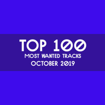 TOP 100 MOST WANTED TRACKS OCT 2019 DEEP TECH HOUSE MELODIC TECHNO DOWNLOAD