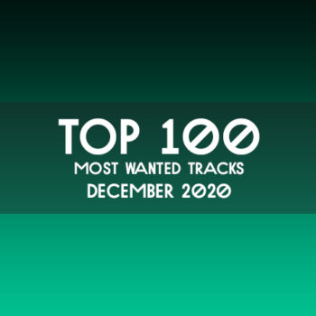 TOP 100 MOST WANTED TRACKS DEC 2020 DEEP TECH HOUSE MELODIC TECHNO DOWNLOAD