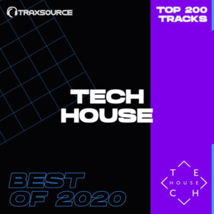 ❂ Traxsource Top 200 Tech House of 2020 download