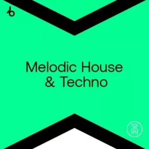✪ Beatport Top 100 Melodic House, Techno July 2022 download