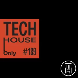TECH HOUSE ONLY #189 Week Chart Mar 2022 Download