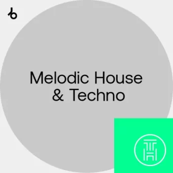 ✪ Beatport Best Sellers Melodic House, Techno December 2021 Download