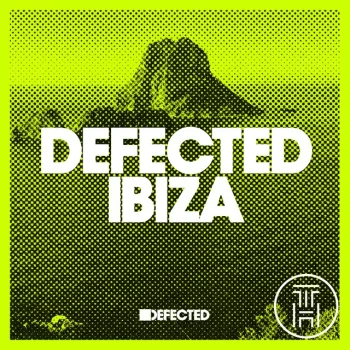 Defected Ibiza 2023 Playlist May 2023 Download