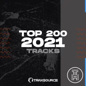Traxsource Top 200 Deep House Of 2021 download
