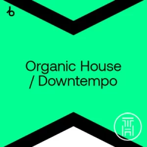 ✪ Beatport Downtempo Top 100 September 2025 Download