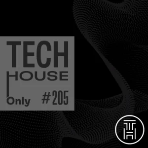 TECH HOUSE ONLY #205 Week Chart July 2022 Download