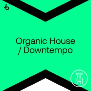 ✪ Beatport Best New Organic House, Downtempo April 2022 download