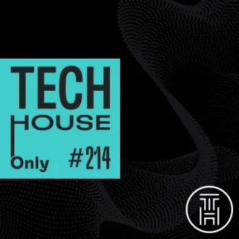 TECH HOUSE ONLY #214 Week Chart Sep 2022 Download