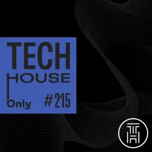 TECH HOUSE ONLY #215 Week Chart Sep 2022 Download