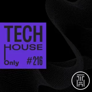 TECH HOUSE ONLY #216 Week Chart Oct 2022 Download