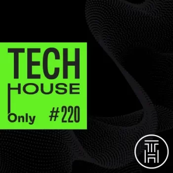 TECH HOUSE ONLY #220 Week Chart NOV 2022 Download