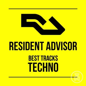 Resident Advisor Best New 100 Techno Tracks June 2023 Download