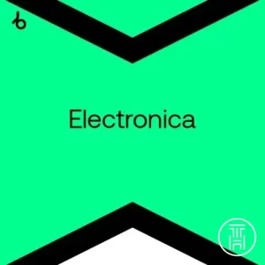 ✪ Beatport Electronica Top 100 September 2025 MP3 Download