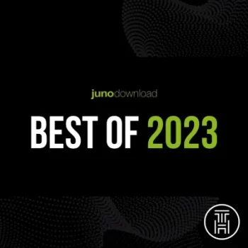 ⏣ Junodownload Top Tracks 2023 Download