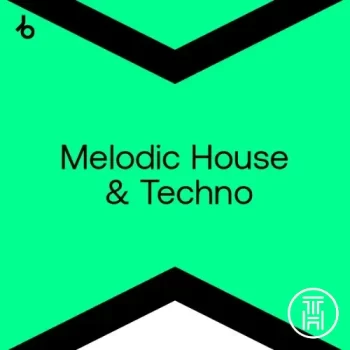 ✪ Beatport Melodic Top 100 January 2025 Download