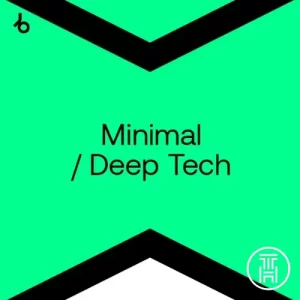 ✪ Beatport Minimal Deep Tech Top 100 September 2024 Download