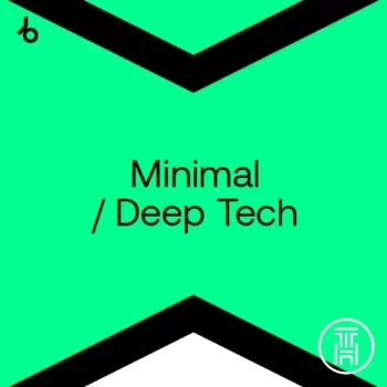 ✪ Beatport Minimal Deep Tech Top 100 November 2024 Download