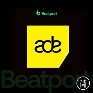 ✪ Beatport ADE Exclusive Chart 2024 Download