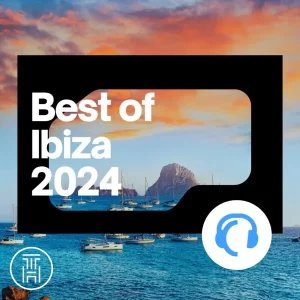 ❂ Traxsource Best of Ibiza 2024 Hype Chart Download