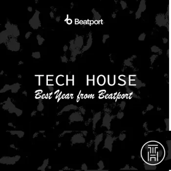 ✪ Beatport Tech House Best Tracks of the Year 2024 Download