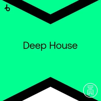 ✪ Beatport Deep House Top 100 May 2025 Download