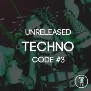 Unreleased Techno Code Week Chart 2025 #3 Download
