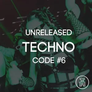 Unreleased Techno Code Week Chart 2025 #6 Download