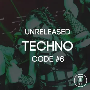 Unreleased Techno Code Week Chart 2025 #6 Download
