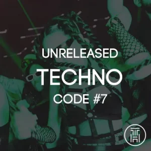 Unreleased Techno Code Week Chart 2025 #7 Download