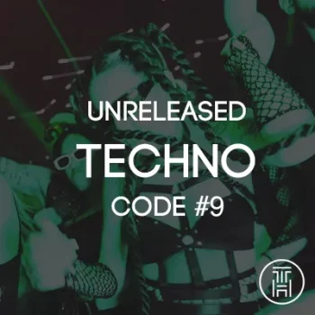Unreleased Techno Code Week Chart 2025 #9 Download