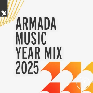 Armada Music Year Mix 2025 Download
