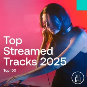 ✪ Beatport Stream Toppers 2025 Top 100 Download