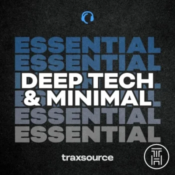 ❂ Traxsource Top 200 Minimal - Deep Tech January 2025 Download