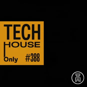 TECH HOUSE ONLY Weekly Chart 2026 #388 Download